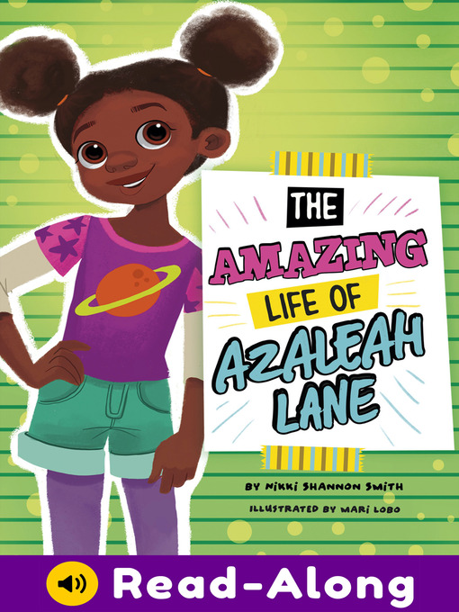 Title details for The Amazing Life of Azaleah Lane by Nikki Shannon Smith - Wait list